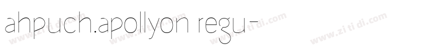ahpuch.apollyon regu字体转换